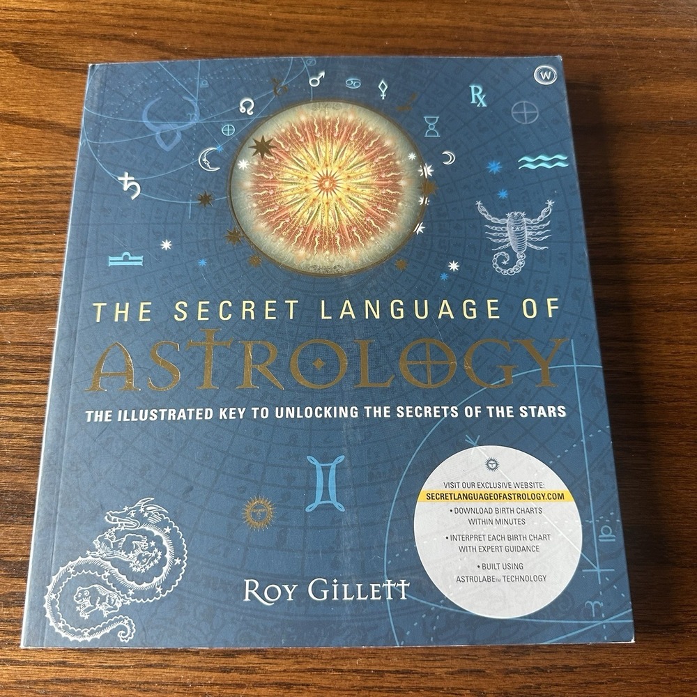The Secret Language of Astrology by Roy Gillett Illustrated Glossary Book